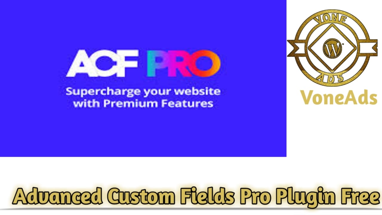 Advanced Custom Fields Pro Plugin Free