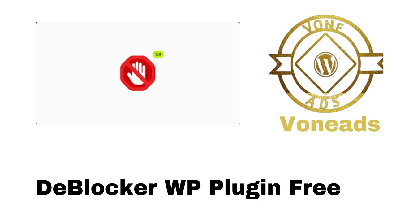 DeBlocker WP Plugin Free