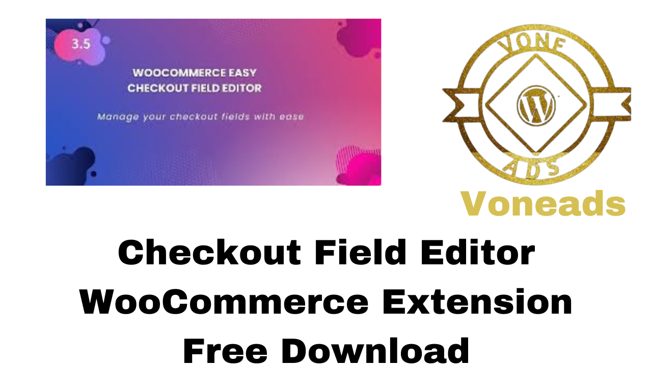 Checkout Field Editor WooCommerce Extension