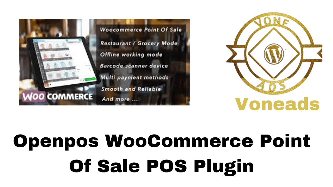 Openpos WooCommerce Point Of Sale POS Plugin