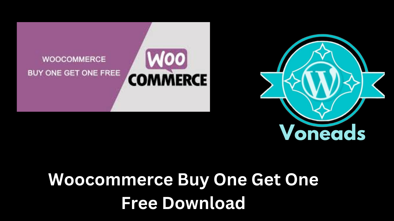 Woocommerce Buy One Get One Free Download