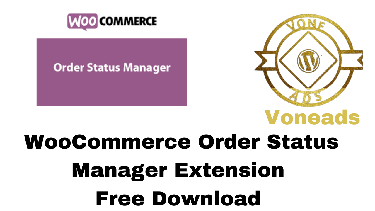 WooCommerce Order Status Manager Extension