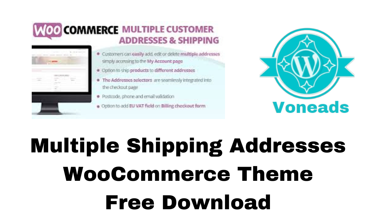 Multiple Shipping Addresses WooCommerce Theme