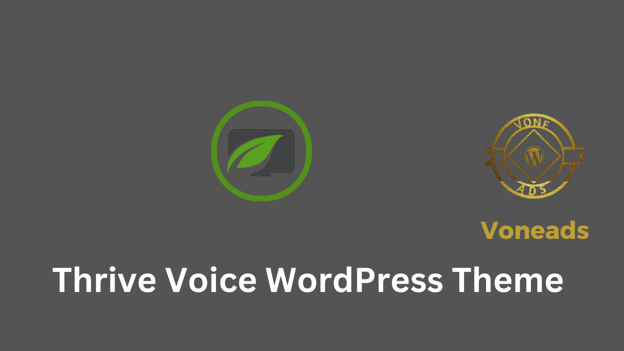 Thrive Voice WordPress Theme