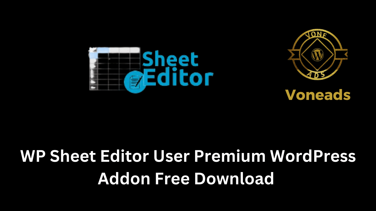 WP Sheet Editor User Premium WordPress Addon