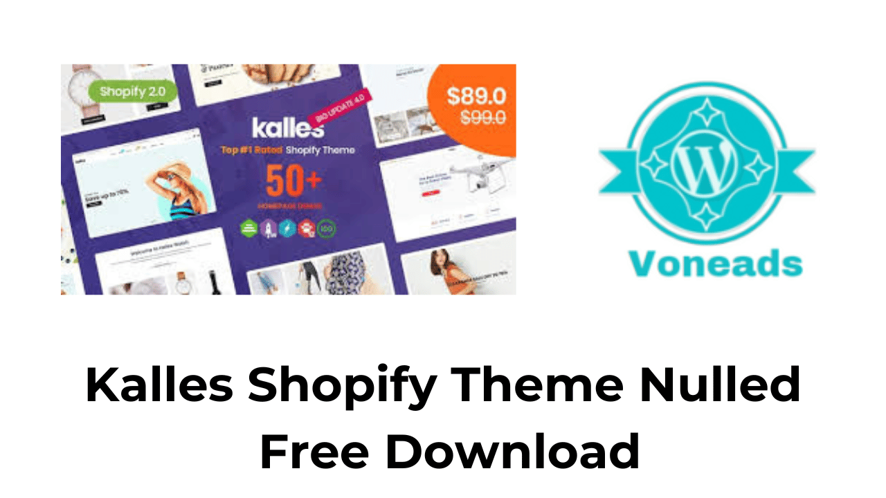 Kalles Shopify Theme Nulled Free Download