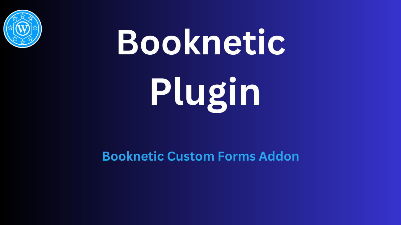 Booknetic Custom Forms Addon