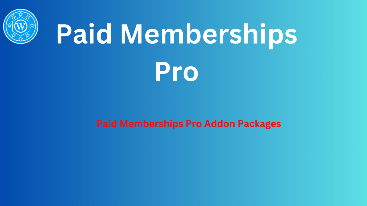 Paid Memberships Pro Addon Packages