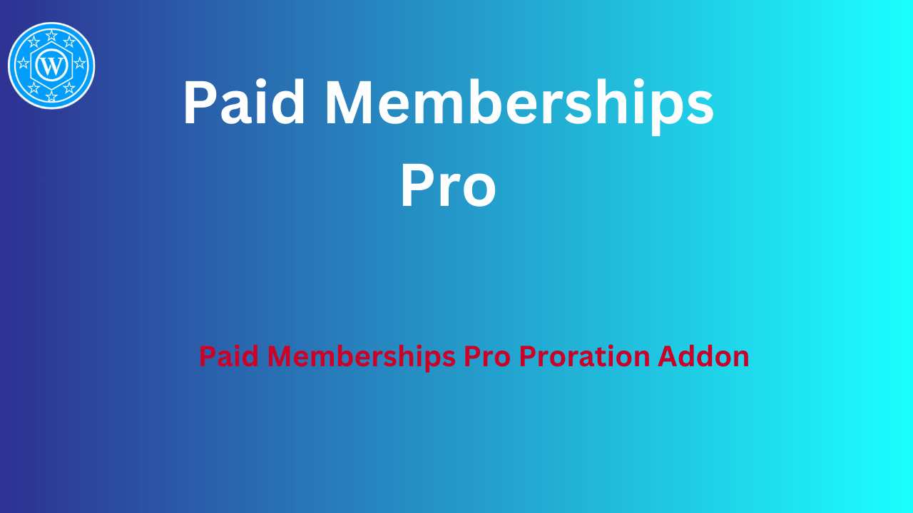 Paid Memberships Pro Proration Addon