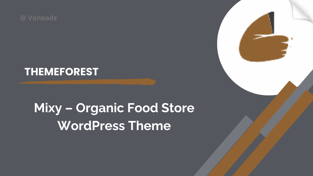 Mixy – Organic Food Store WordPress Theme